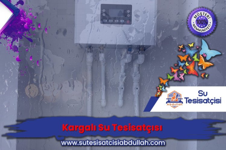 Kargalı Su Tesisatçısı